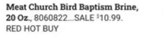 Ace Hardware Meat church bird baptism brine offer