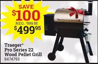Ace Hardware Traeger pro series 22 wood pellet grill offer