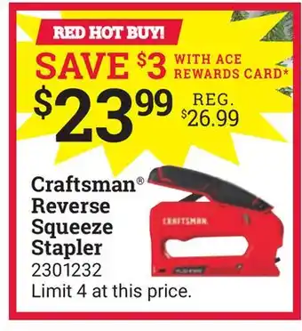 Ace Hardware Craftsman reverse squeeze stapler offer