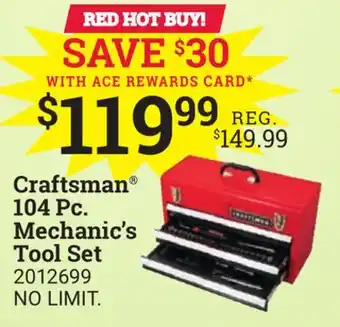 Ace Hardware Craftsman 104 pc. mechanic's tool set offer