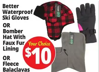 Ocean State Job Lot Better waterproof ski gloves or bomber hat with faux fur lining or fleece balaclavas offer