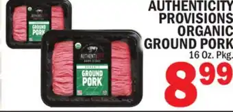 C Town Authenticity provisions organic ground pork offer