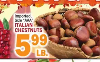 C Town Italian chestnuts offer
