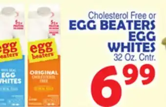 Bravo Supermarkets Egg beaters egg whites offer