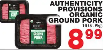 Bravo Supermarkets Authenticity provisions organic ground pork offer