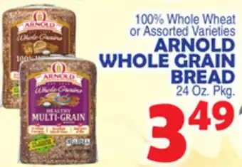 Bravo Supermarkets Arnold whole grain bread offer