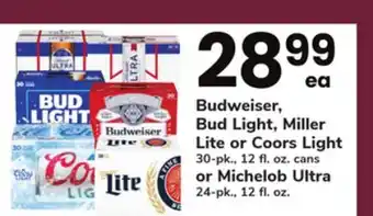ACME Budweiser, bud light, miller lite or coors light 30-pk., 12 fl. oz. cans or michelob ultra 24-pk., 12 fl. oz offer