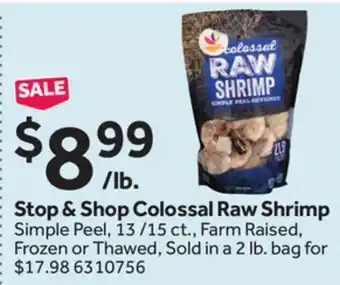Stop&Shop Stop & shop colossal raw shrimp offer