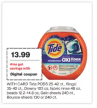 CVS Tide pods 25-42 ct., flings! 35-42 ct., downy 103 oz, fabric rinse 48 oz, beads 12.2-14.8 oz, gain sheets 240 ct., bounce she offer