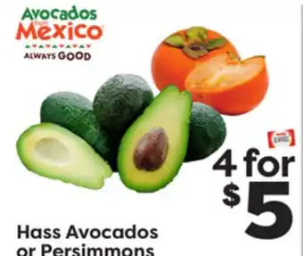 Weis Markets Hass avocados or persimmons offer