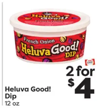 Weis Markets Heluva good! dip offer