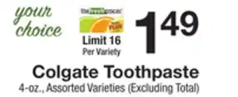 The Fresh Grocer Toothpaste offer