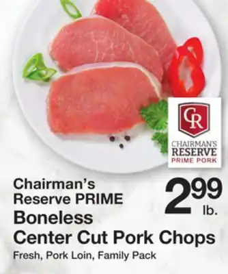 The Fresh Grocer Prime boneless center cut pork chops offer