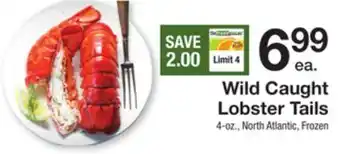 The Fresh Grocer Wild caught lobster tails offer