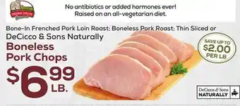 DeCicco & Sons Decicco & sons naturally boneless pork chops offer