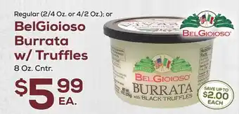 DeCicco & Sons Belgioioso burrata w/truffles offer