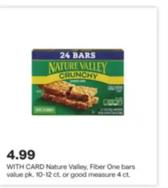 CVS Nature valley, fiber one bars value pk. 10-12 ct. or good measure 4 ct offer