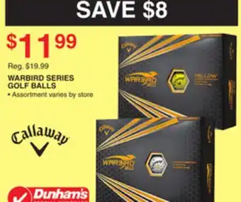 Dunham's Sports Callaway warbird series golf balls offer