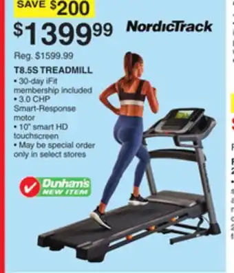 Dunham's Sports Nordictrack t8.5s treadmill offer