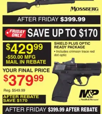 Dunham's Sports M&p shield plus optic ready package offer