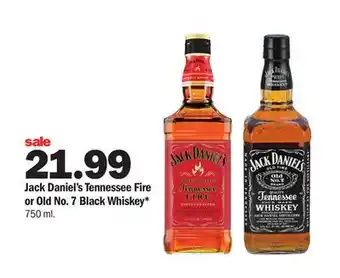 Meijer Jack daniel's tennessee fire or old no. 7 black whiskey offer