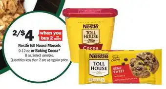 Meijer Nestlè toll house morsels 9-12 oz. or baking cocoa* 8 oz offer