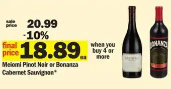 Meijer Meiomi pinot noir or bonanza cabernet sauvignon offer
