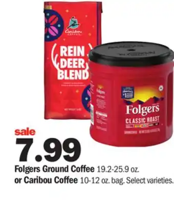 Meijer Folgers ground coffee 19.2-25.9 oz. or caribou coffee 10-12 oz. bag offer