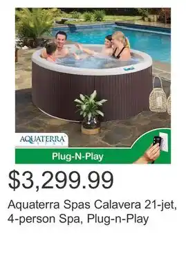 Costco Aquaterra spas calavera 21-jet, 4-person spa, plug-n-play offer