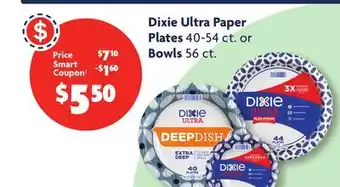 Family Dollar Dixie ultra paper plates 40-54 ct. or bowls 56 ct offer