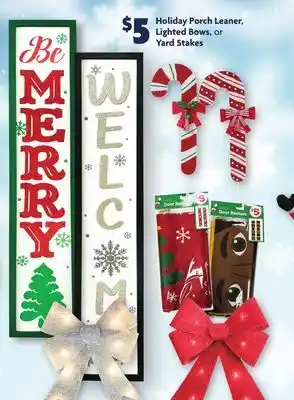 Family Dollar Holiday porch leaner, lighted bows, or yard stakes offer