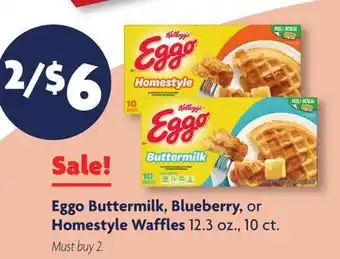 Family Dollar Eggo buttermilk, blueberry, or homestyle waffles offer