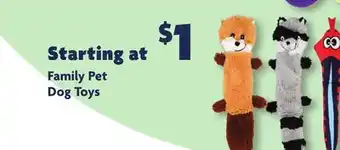 Family Dollar Family pet dog toys offer