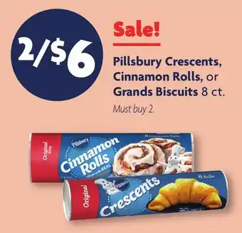 Family Dollar Pillsbury crescents, cinnamon rolls, or grands biscuits offer