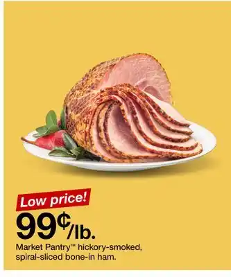 Target Market pantry hickory-smoked, spiral-sliced bone-in ham offer
