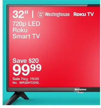 Target Westinghouse 32 720p led roku smart tv offer