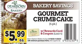 Dearborn Market Gourmet crumb cake offer