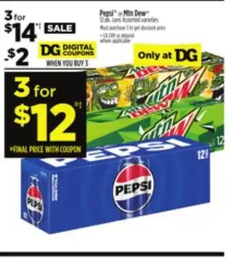 Dollar General Pepsi or mtn dew offer