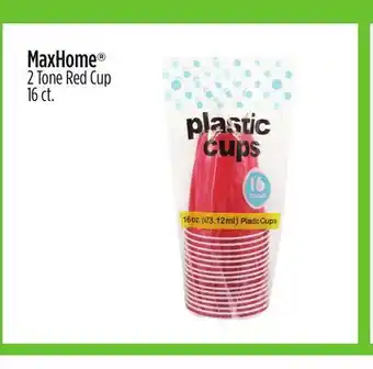 Dollar General Maxhome 2 tone red cup offer