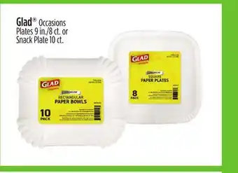 Dollar General Glad occasions plates 9 in./8 ct. or snack plate 10 ct offer