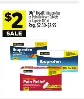 Dollar General Dg health ibuprofen or pain reliever tablets or caplets offer