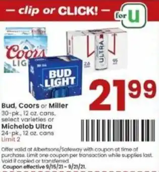 Albertsons Bud, Coors Or Miller , Michelob Ultrra offer