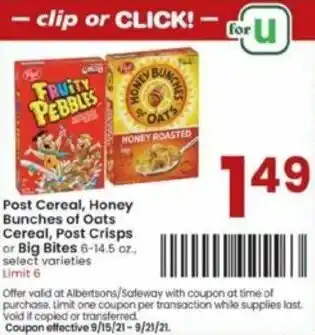 Albertsons Post Cereal, Honey Bunches Of Oats Cereal, Post Crisps Or Big Bites offer