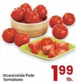 Albertsons Oceanside Pole Tomatoes offer