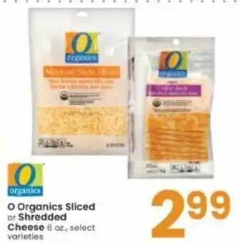 Albertsons O Organics Sliced Or Shredded Cheese 6 oz offer