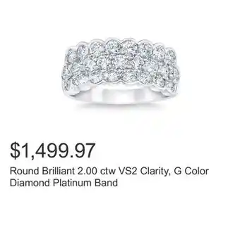 Costco Round brilliant 2.00 ctw vs2 clarity, g color diamond platinum band offer