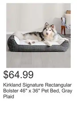 Costco Kirkland signature rectangular bolster 46 x 36 pet bed, gray plaid offer