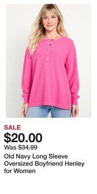 Old Navy Old navy long sleeve oversized boyfriend henley for women offer