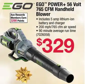 Ace Hardware Ego power + 56 volt 765 cfm handheld blower offer