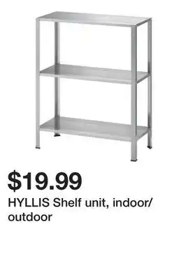 Ikea Hyllis shelf unit, indoor/outdoor offer